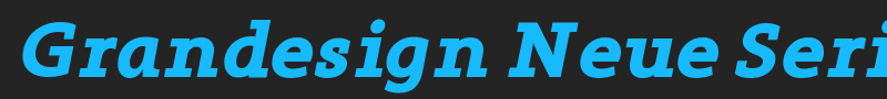 Grandesign Neue Serif font